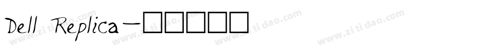 Dell Replica字体转换
